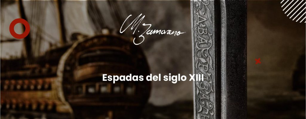 Espadas del siglo XIII: cómo eran y algunos ejemplos