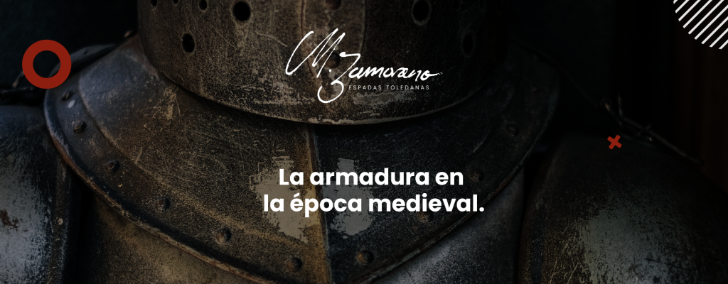 La armadura durante la época medieval