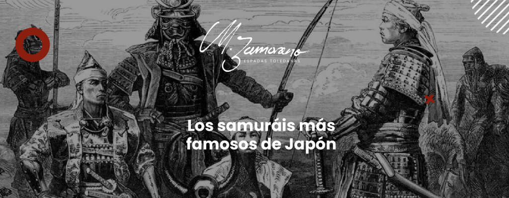 Los samuráis más famosos de Japón