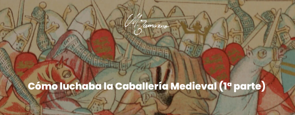 portada cómo luchaba la caballeria medieval (1ª parte)